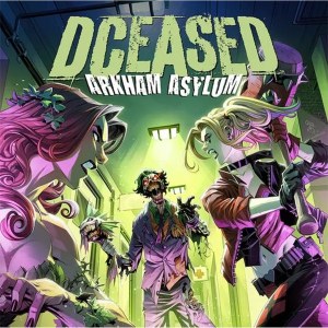 DCeased Arkham Asylum