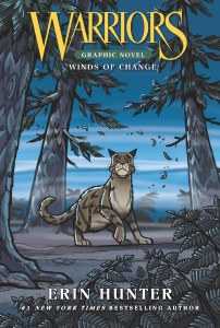 Warriors Winds of Change Graphic Novel