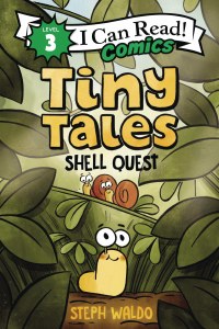 I Can Read Comics Level 1 GN Tiny Tales Shell Quest