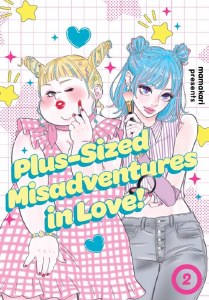 Plus Sized Misadventures in Love Vol 02