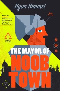Mayor of Noobtown TP Vol 01