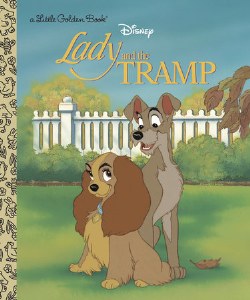 Lady &amp; the Tramp Little Golden Book
