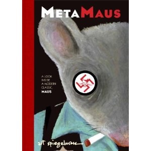 MetaMaus A Look Inside A Modern Classic Maus HC