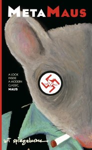 MetaMaus A Look Inside A Modern Classic Maus TP