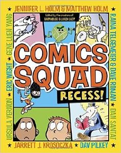 Comics Squad Recess