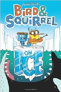 Bird and Squirrel on Ice TP