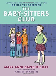 The Baby-Sitters Club Mary Anne Saves the Day HC
