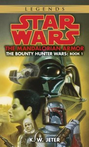 Star Wars The Mandalorian Armor The Bounty Hunter Wars Book 1