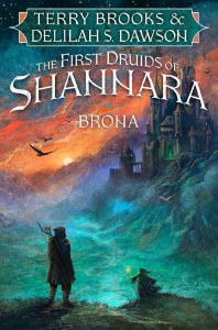 Brona First Druids of Shannara HC Druid of Shannara Vol 2