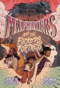 Mapmakers GN Vol 03 Flickering Fortress