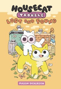 Housecat Trouble GN Vol 02 Lost And Found