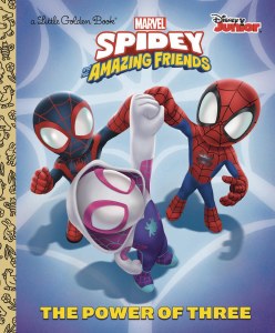 Spider-Man &amp; His Amazing Friends Power of 3 Little Golden Book