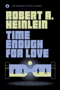 Time Enough for Love TP