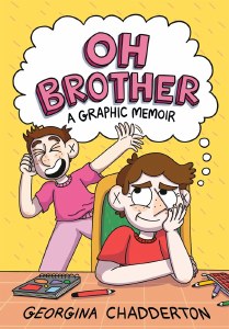 Oh Brother A Graphic Memoir GN
