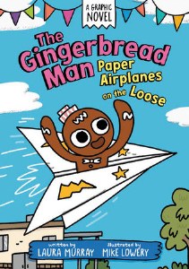 Gingerbread Man Paper Airplanes on the Loose GN
