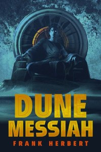 Dune Messiah Deluxe HC