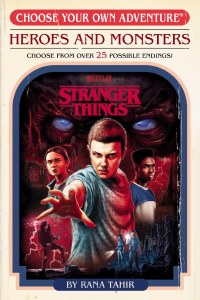 Choose Your Own Adventure Stranger Things Heroes and Monsters TP