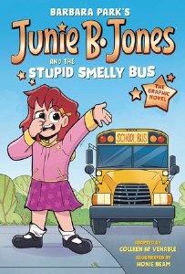 Junie B Jones Stupid Smelly Bus GN