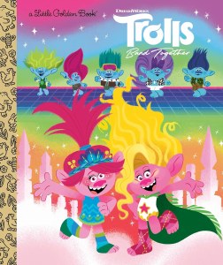 Trolls Little Golden Book World Tour