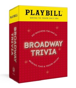 Playbill Broadway Trivia Card Game 200 Questions for Fans of Musicals, Plays, and Theatre History