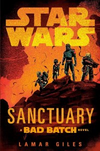 Star Wars Sanctuary A Bad Batch Novel TP