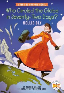 Who Circled the Globe in Seventy Two Days Nellie Bly GN