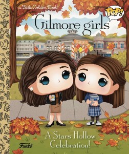 Little Golden Book Funko Pop Gilmore Girls