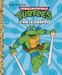 Little Golden Book Teenage Mutant Ninja Turtles I Am Leonardo