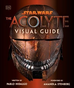 Star Wars The Acolyte Visual Guide HC