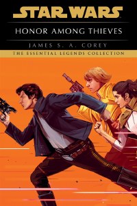 Star Wars Legends Honor Among Thieves TP