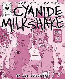 Thee Collected Cyanide Milkshake
