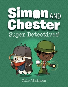 Simon and Chester Book 01 Super Detectives