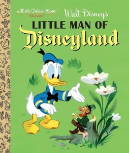 Disney Little Golden Book Little Man of Disneyland