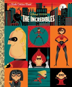 Disney Little Golden Book The Incredibles