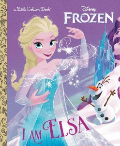 Frozen Little Golden Book I Am Elsa