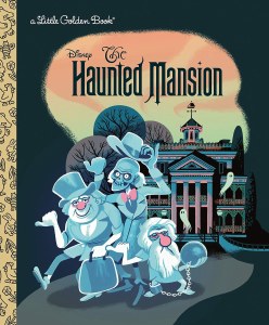 Disney Little Golden Book Haunted Mansion
