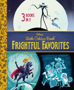 Little Golden Books Disney Frightful Favorites HC