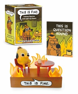 This Is Fine Talking Figurine Mini Kit