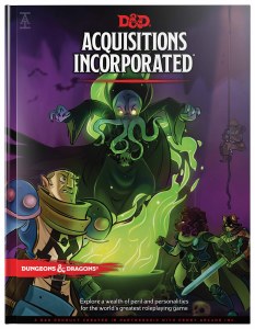 Dungeons &amp; Dragons Acquisitions Incorporated HC