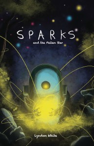 Sparks and the Fallen Star GN