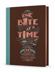 One Bite at a Time First 20 Years of Elephant Eater Comics HC