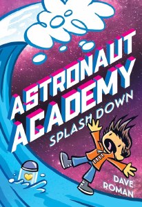 Astronaut Academy TP Vol 03 Splashdown