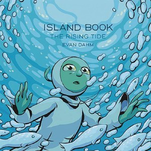 Island Book HC Vol 03 The Rising Tide