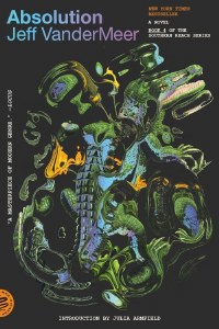 Absolution 10th Anniversary TP Southern Reach Book 04