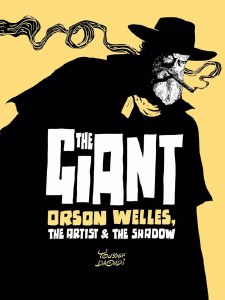 Giant Orson Welles The Artist and The Shadow