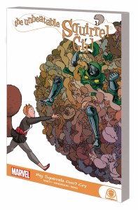 Unbeatable Squirrel Girl GN TP Big Squirrels Dont Cry
