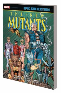 New Mutants Epic Collection TP Vol 07 Cable