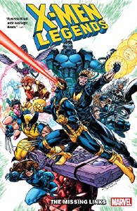 X-Men Legends 1 The Missing Links TP