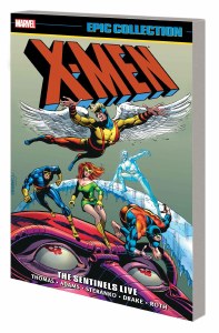 X-Men Epic Collection TP Vol 02 Sentinels Live