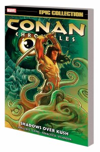 Conan Chronicles Epic Collection TP Vol 07 Shadows Over Kush